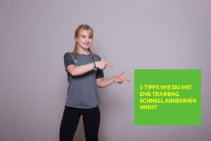 5 Tipps wie DU mit EMS-Training schnell abnehmen wirst